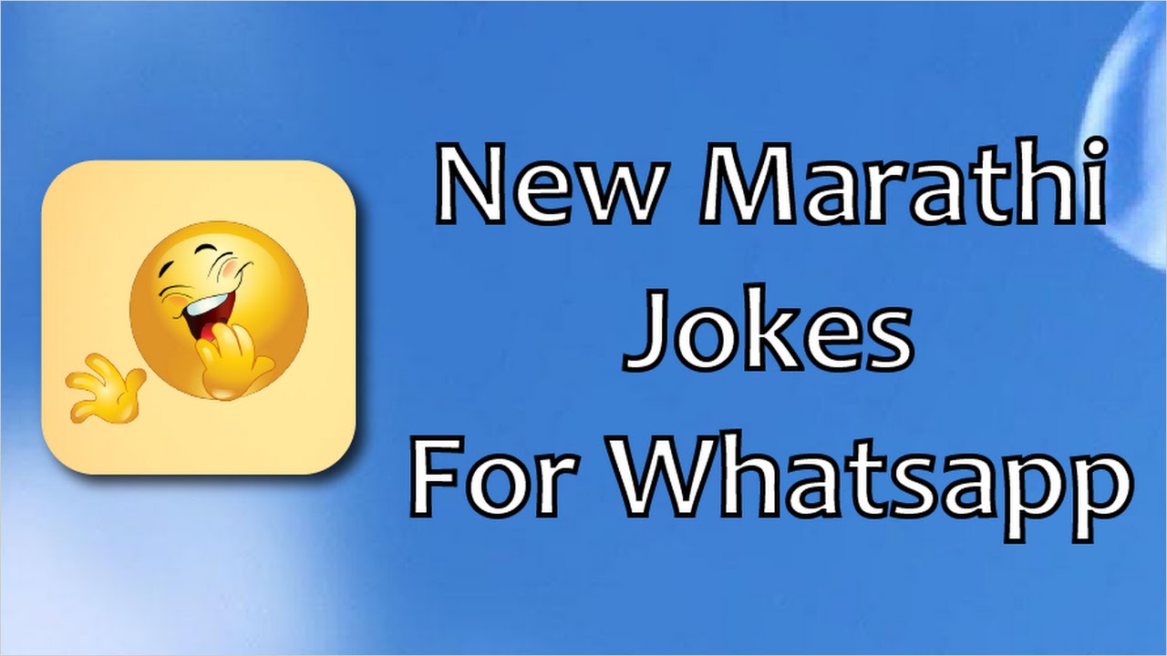 New Marathi Jokes (Video status & dp status) APK for Android - Free Download