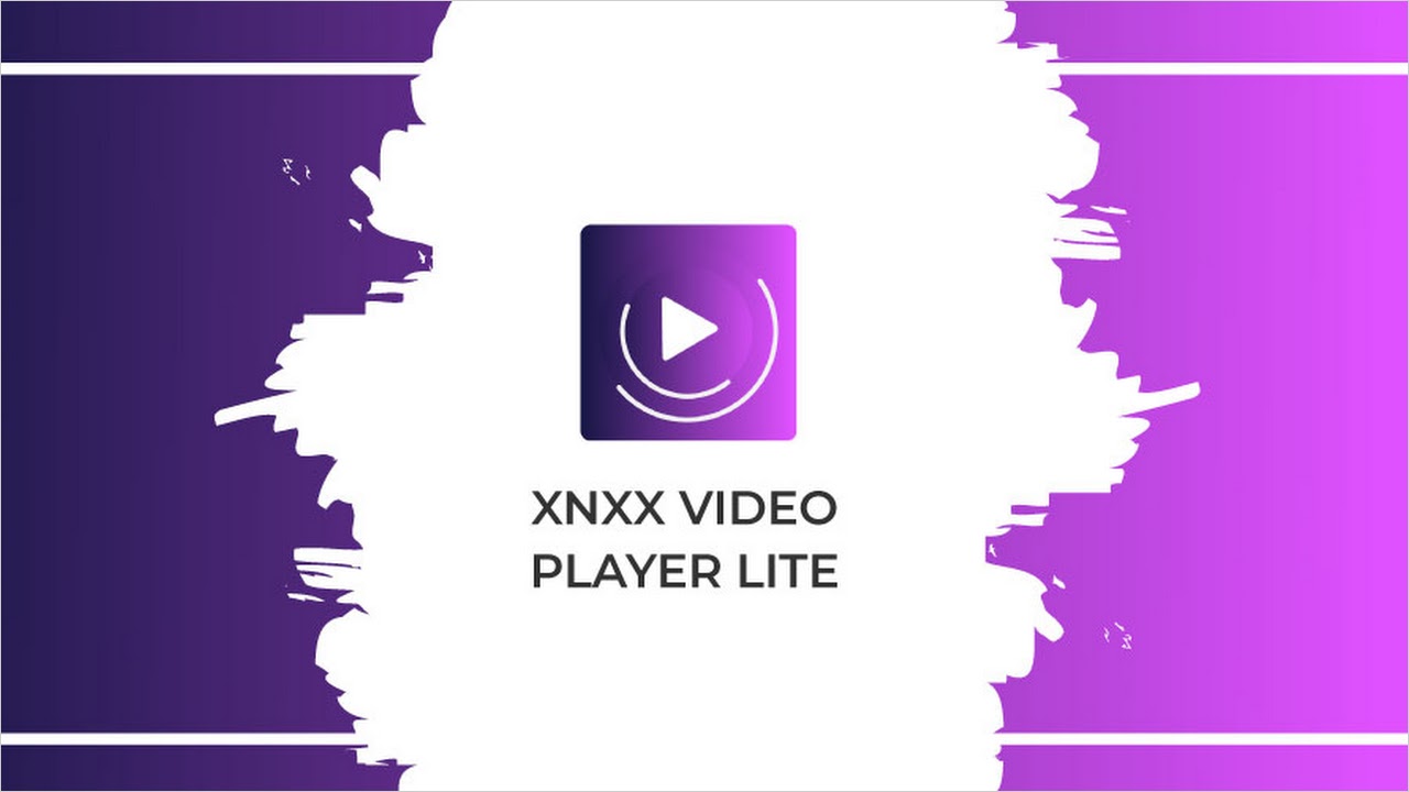 Xnxx Video Player Lite (VS Infotech) APK - Unduh - bebas