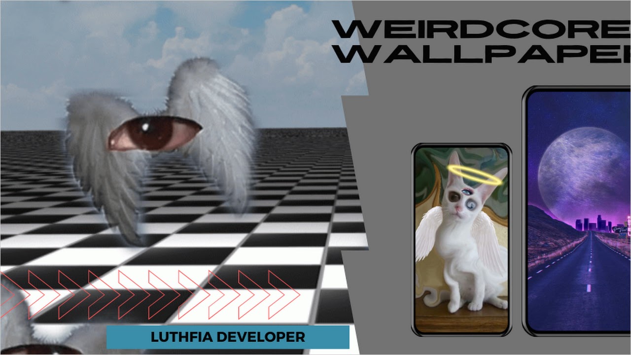 WEIRDCORE Wallpaper HD 4K APK for Android Download