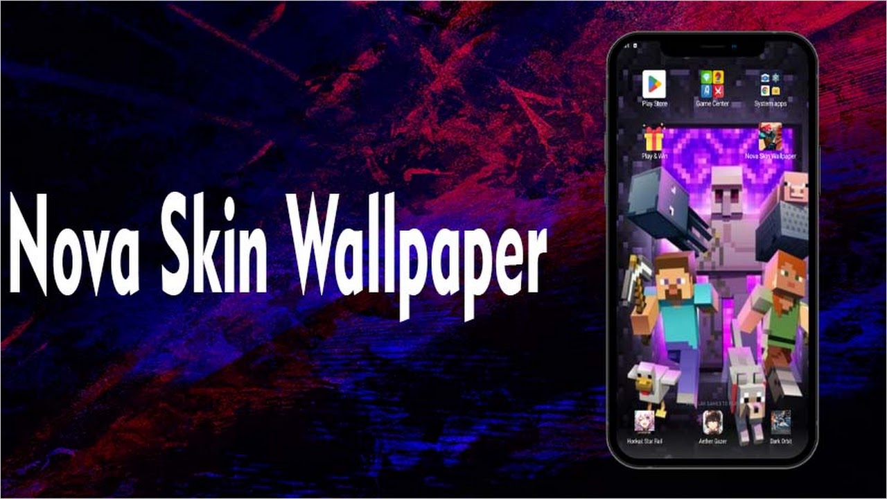 Nova Skin wallpaper Android App - Download Nova Skin wallpaper for free