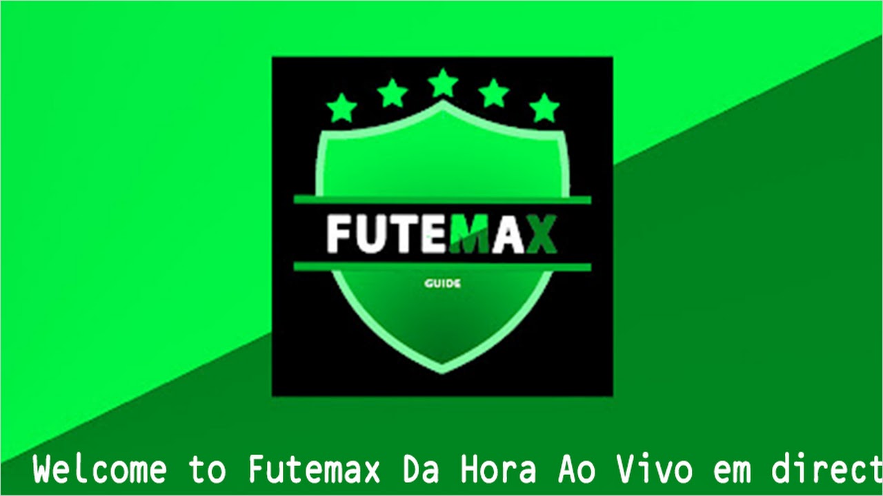 Fut Max - Assistir Futebol APK for Android Download