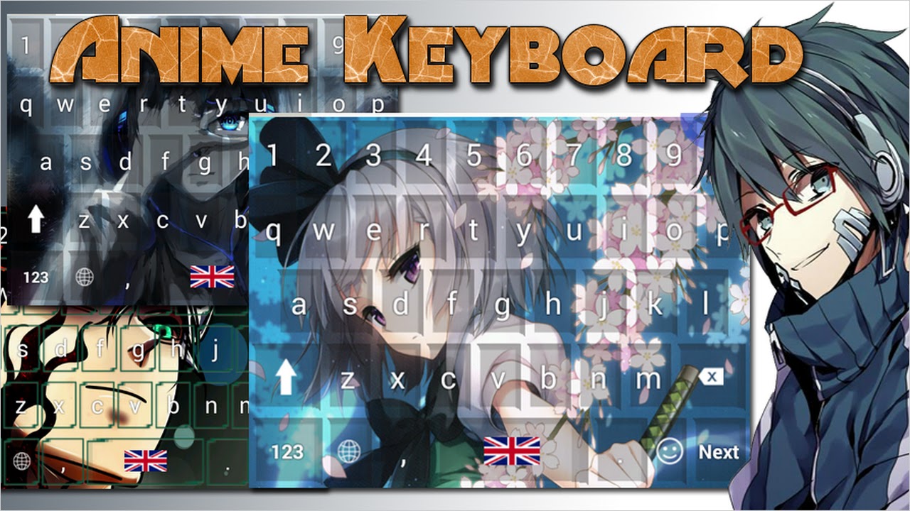 Anime Keyboard Theme (SN.Mobile.App) APK for Android - Free Download