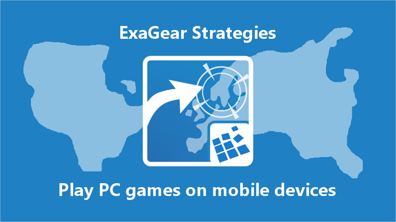 ExaGear Strategies - PC For Android (Eltechs) APK - Скачать - свободно