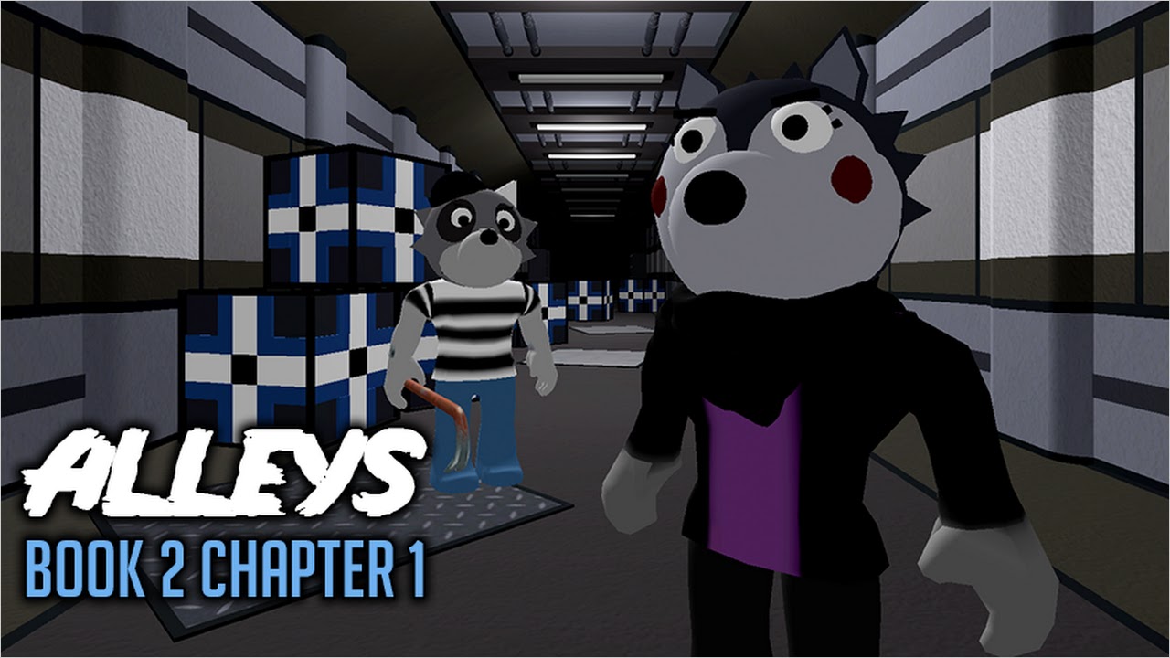 ROBLOX PIGGY BOOK 2 CHAPTER 1.. [Alleys] 