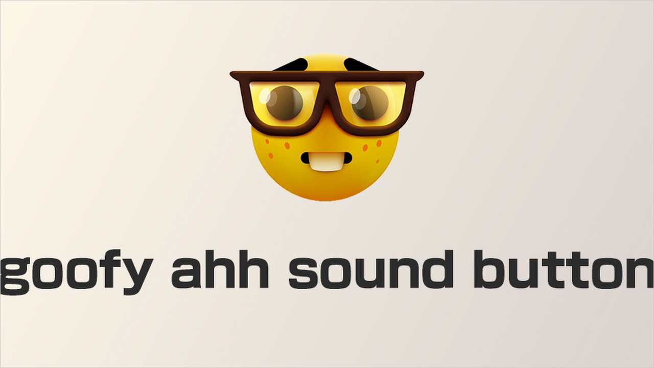 Goofy Ahh Soundboard APK for Android Download