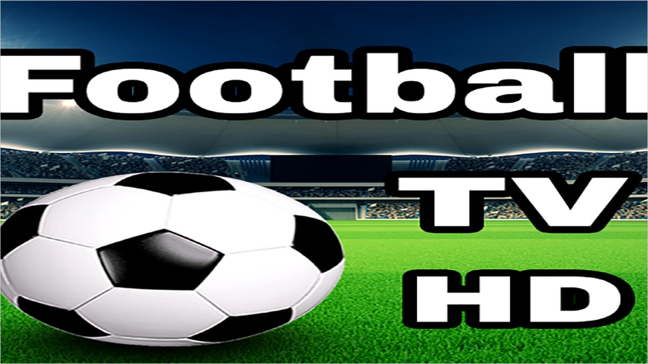 Live football 2024 tv hd apk