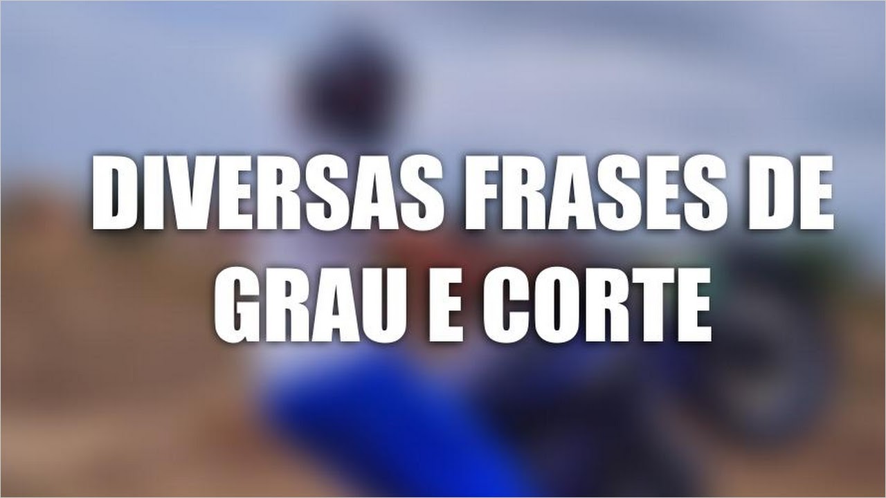 Frases de Moto e Grau - Motiva para Android - Download